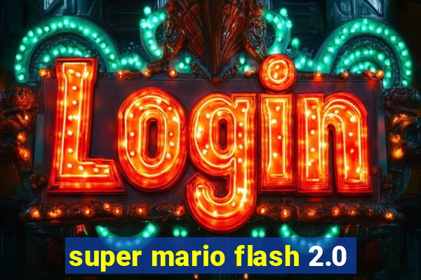 super mario flash 2.0